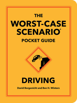 cover image of The Worst-Case Scenario Pocket Guide: Driving